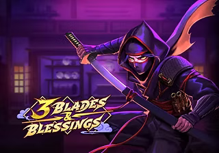 3 Blades and Blessings